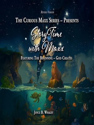 cover image of The Curious Maxx Series--Presents StoryTime with Maxx